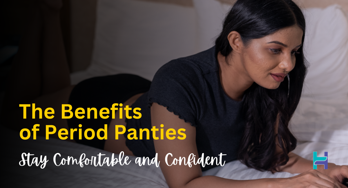Trying Out Period Pants  Benefits & How To Use ? 