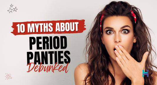 10 Myths and Facts about Period Panties