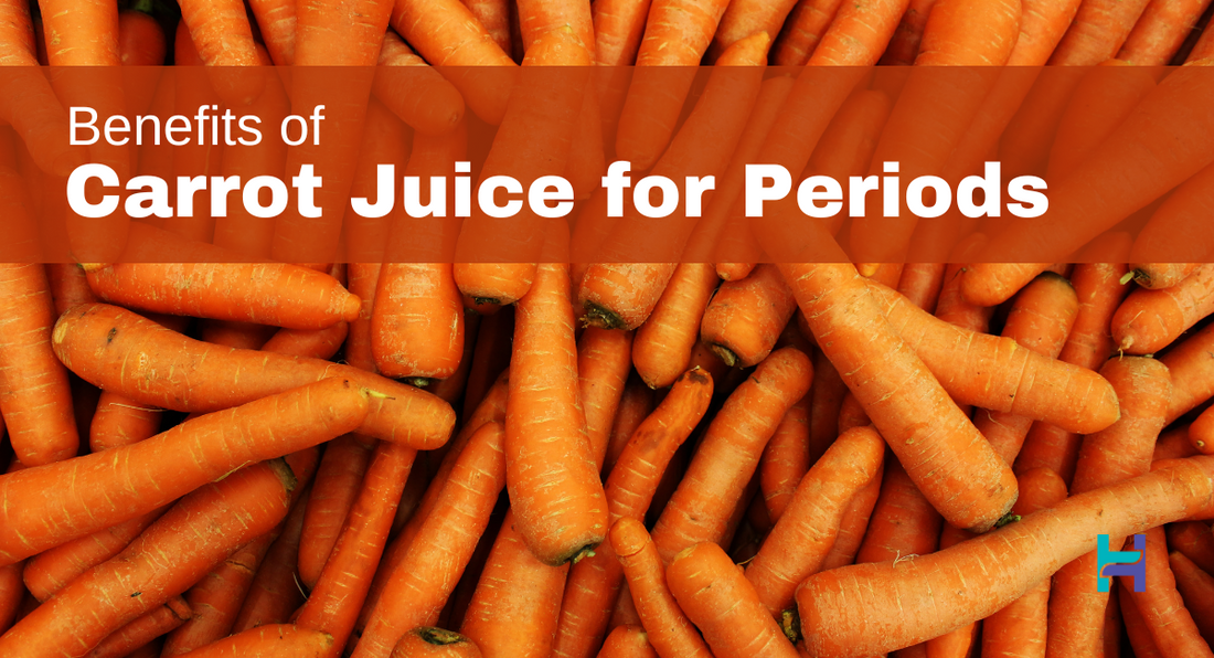 Health benefits of carrot juice during periods - HealthFab Period Panty